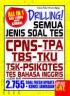 Drilling! Semua Jenis Soal Tes CPNS-TPA-TBS-TKU-TSK-Psikotes